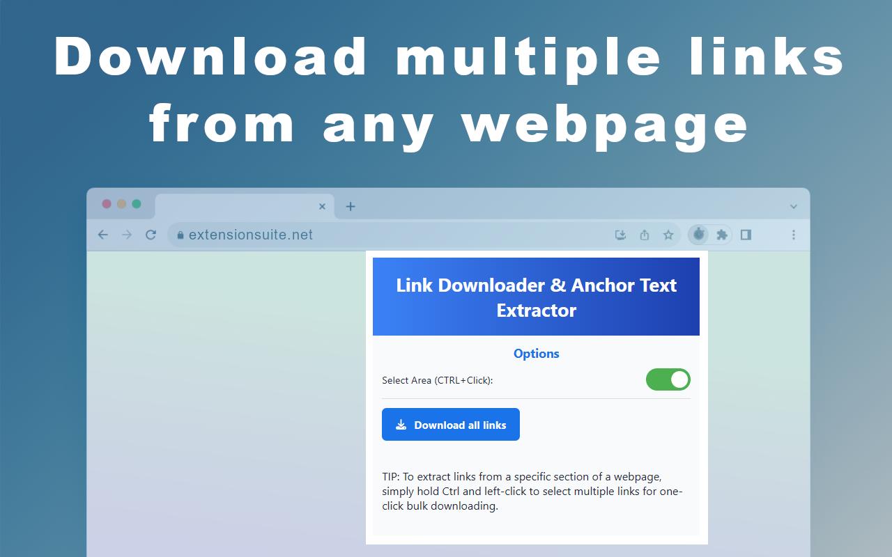 Best Chrome Extension for Downloading Links and Extracting Anchor Text